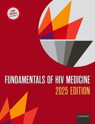 Fundamentals of HIV Medicine 2025: CME Edition by Oxford University Press