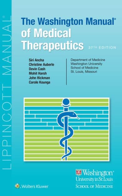The Washington Manual of Medical Therapeutics by Siri Ancha