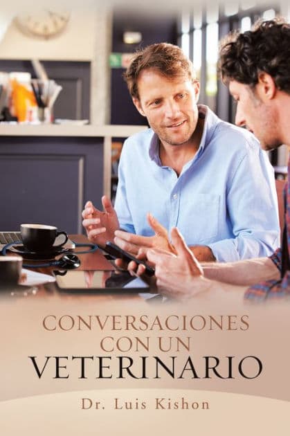 Conversaciones con un veterinario by Luis Kishon