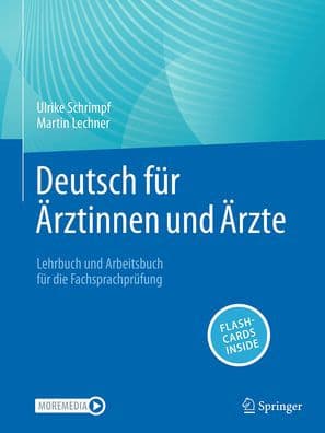 Deutsch für Ärztinnen und Ärzte: Lehrbuch und Arbeitsbuch für die Fachsprachprüfung by Ulrike Schrimpf
