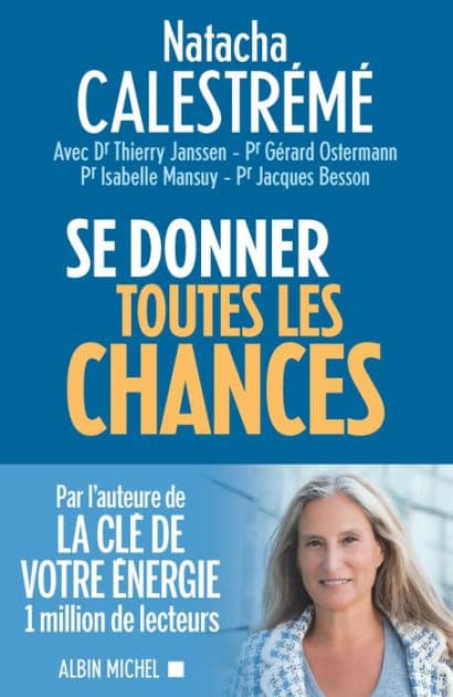 Se donner toutes les chances by Natacha Calestreme