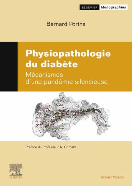 Physiopathologie du diabète: Mécanismes d'une pandémie silencieuse by Bernard Portha