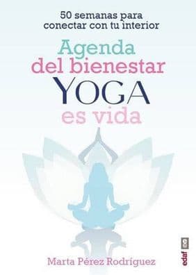 Agenda del bienestar de Yoga es vida by Marta Pérez