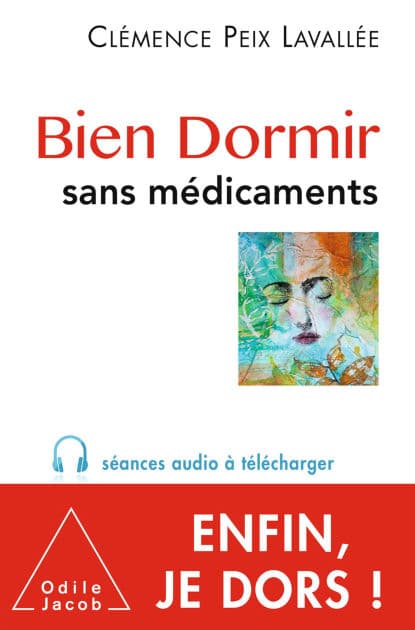 Bien dormir sans médicaments by Clémence Peix Lavallée
