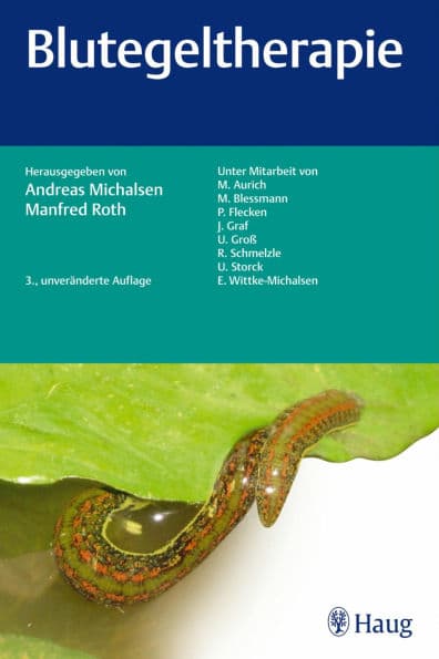Blutegeltherapie by Andreas Michalsen