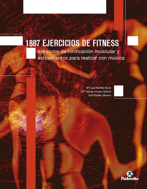 1887 ejercicios de fitness: Ejercicios de tonificación muscular y estiramiento by M José Montilla Reina