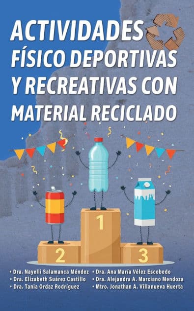Actividades físico deportivas y recreativas con material reciclado by Nayelli Salamanca Mendez