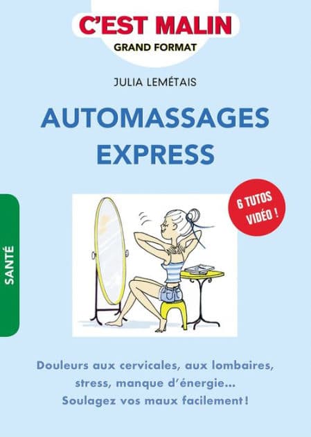Automassages express, c'est malin by Julia Lemétais