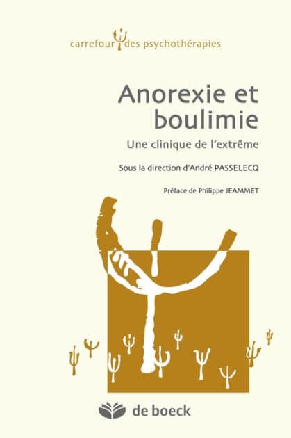 Anorexie et boulimie by André Passelecq
