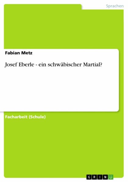 Josef Eberle - ein schwäbischer Martial? by Fabian Metz