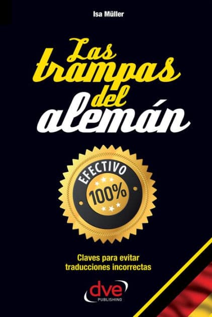 Las trampas del Alemán by Isa Müller