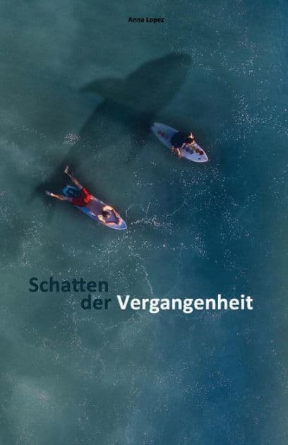 Schatten der Vergangenheit: Stufe B2 Zweisprachig mit Spanisch-deutscher Übersetzung, Audiodateien inklusive by Anna Lopez