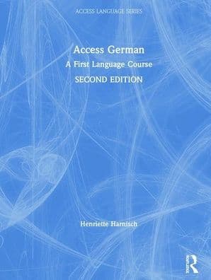 Access German: A First Language Course by Henriette Harnisch