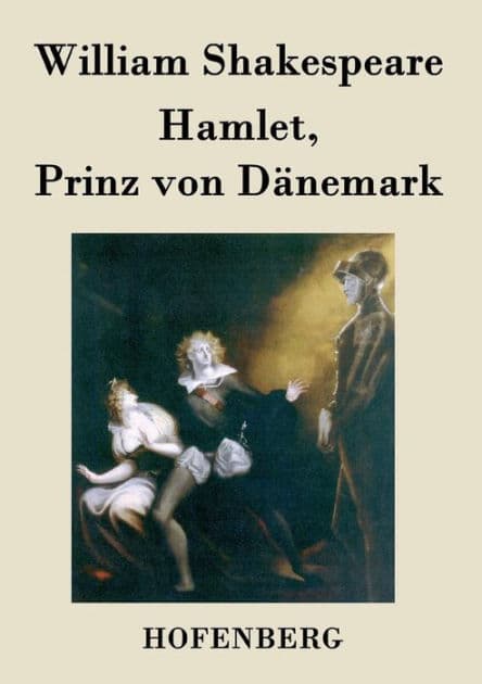 Hamlet, Prinz von Dänemark by William Shakespeare