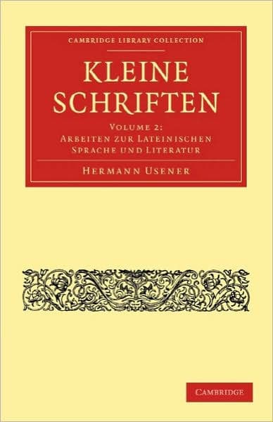 Kleine Schriften by Hermann Usener