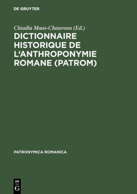 Dictionnaire historique de l'anthroponymie romane (PatRom): Présentation d'un projet by Dieter Kremer