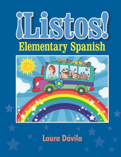 ï¿½Listos!: Elementary Spanish Blue by Miriam Dïvila