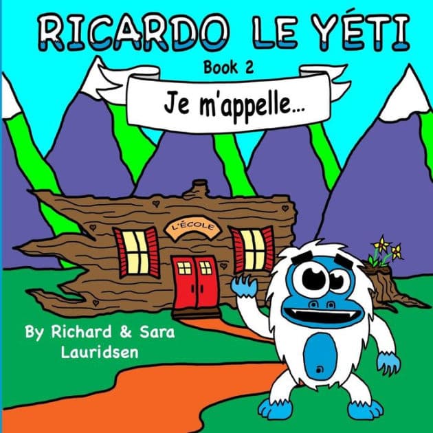 Ricardo le Yeti: Book 2 by Sara Lauridsen