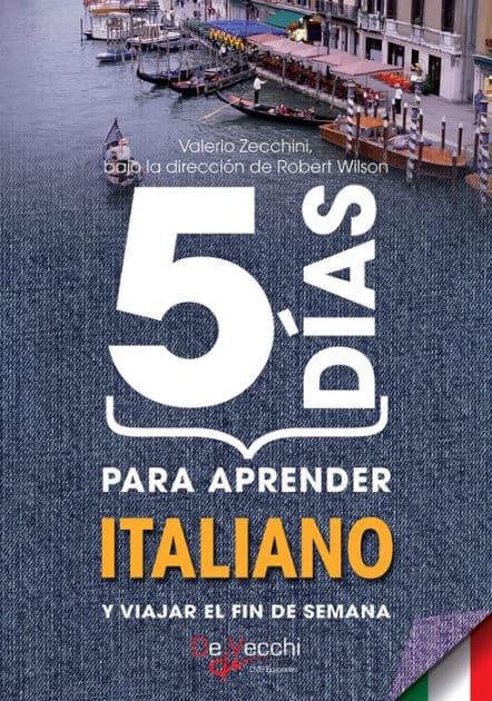 5 días para aprender Italiano by Valerio Zecchini