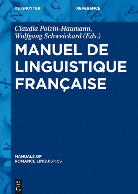 Manuel de linguistique française by Claudia Polzin-Haumann