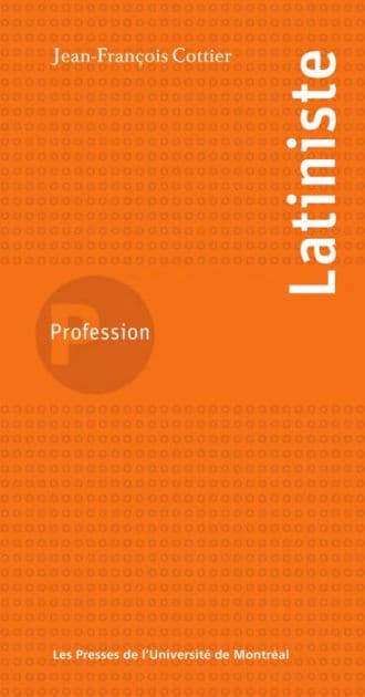 Profession latiniste by Cottier