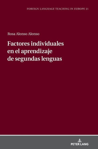 Factores individuales en el aprendizaje de segundas lenguas by María Rosa Alonso Alonso