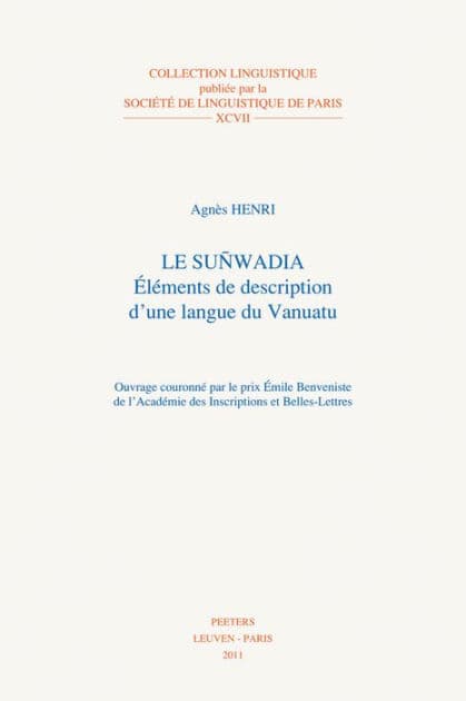 Le sunwadia: Elements de description d'une langue du Vanuatu by A Henri