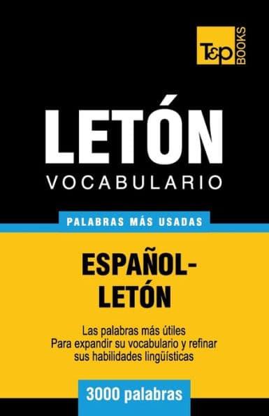 Vocabulario espaï¿½ol-letï¿½n - 3000 palabras mï¿½s usadas by Andrey Taranov