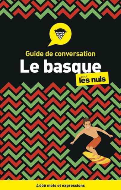 Le basque - Guide de conversation pour les Nuls, 3e by Jean-Baptiste Coyos