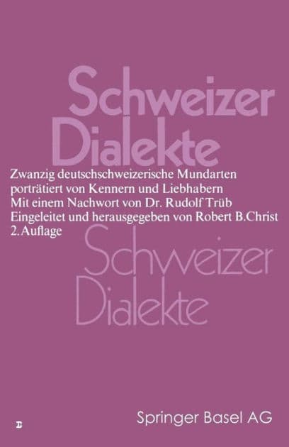 Schweizer Dialekte by CHRIST