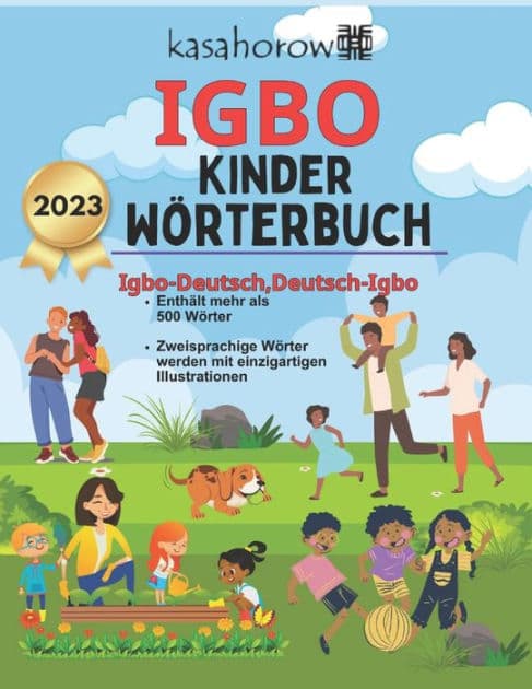 Igbo Kinder Wï¿½rterbuch: Igbo-Deutsch Bilderbuch, Deutsch-Igbo by Kasahorow