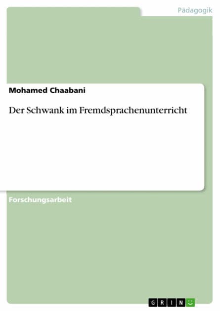 Der Schwank im Fremdsprachenunterricht by Mohamed Chaabani