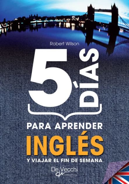 5 días para aprender Inglés by Robert Wilson