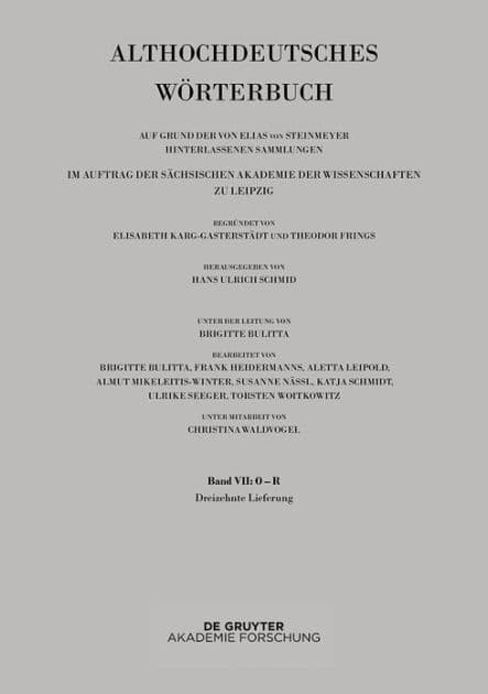 Band VII: O -R. 13. Lieferung (rîhhen bis ringan) by Hans Ulrich Schmid