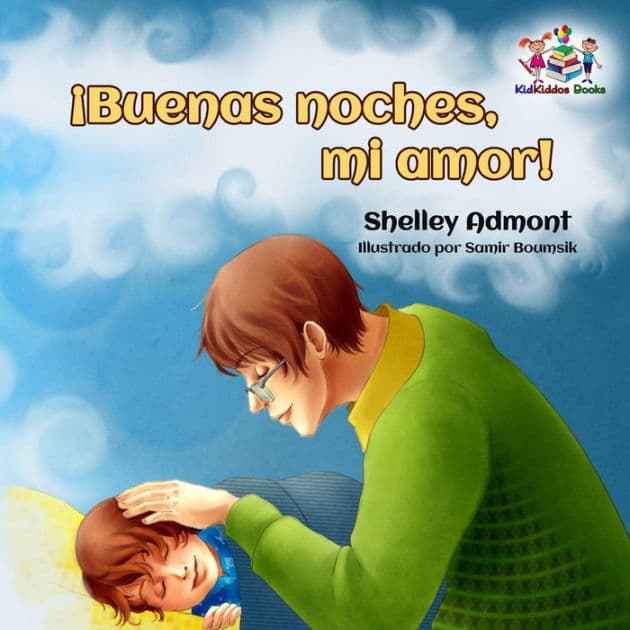 ¡Buenas noches, mi amor! by Shelley Admont