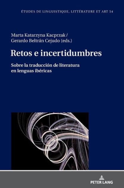 Retos e incertidumbres: sobre la traducción de literatura en lenguas ibéricas by Maria Zaleska
