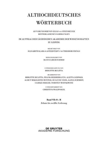 Band VII: O - R. 10. bis 12. Lieferung (râzuuurti bis gi-rîhhan) by Hans Ulrich Schmid