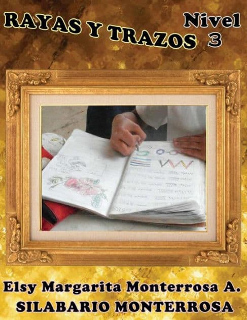 Rayas y Trazos Nivel Tres: Ejercicios de Grafomotricidad en Cuadrícula, aptos desde seis años de edad. by Elsy Margarita Monterrosa