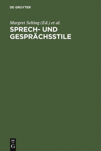 Sprech- und Gesprächsstile by Margret Selting