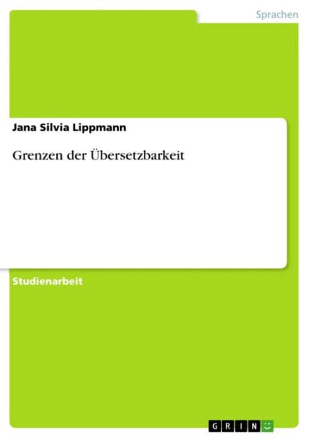 Grenzen der Übersetzbarkeit by Jana Silvia Lippmann