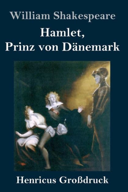 Hamlet, Prinz von Dänemark (Großdruck) by William Shakespeare