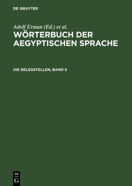Die Belegstellen, Band 5 by Adolf Erman