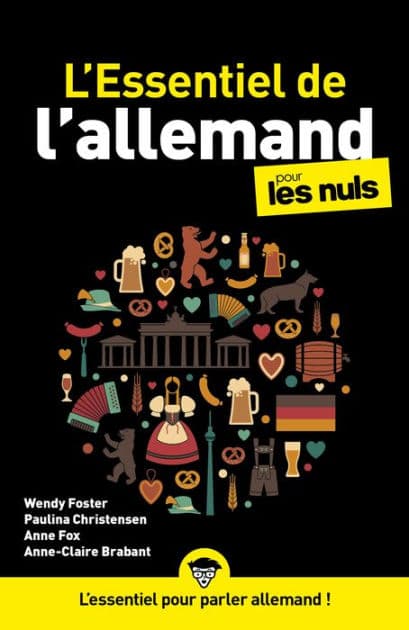 Essentiel de l'allemand Pour les Nuls by Wendy Foster