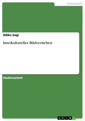 Interkulturelles Bildverstehen by Ildiko Sagi