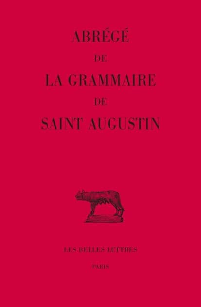 Abrege de la grammaire de saint Augustin by Emmanuel Bermon