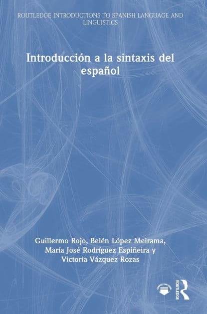 Introducción a la sintaxis del español by Guillermo Rojo