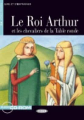 Roi Arthur Cheval+cdrom by Claude Louvet