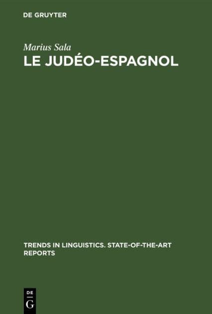 Le Judéo-Espagnol by Marius Sala