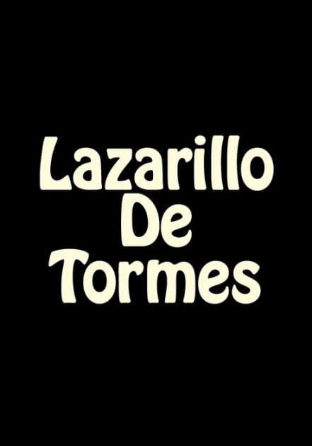 Lazarillo De Tormes by Anonimo