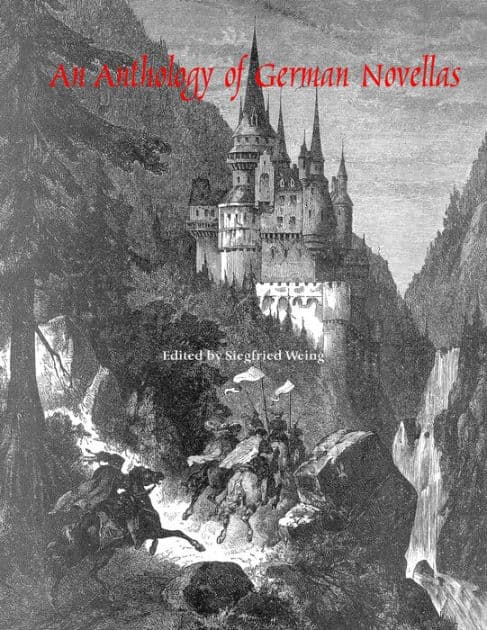 An Anthology of German Novellas by Siegfried Weing